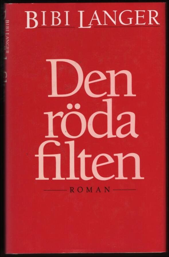 Langer, Bibi | Den röda filten : Roman