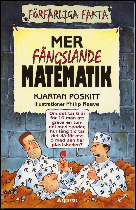 Poskitt, Kjartan | Mer fängslande matematik