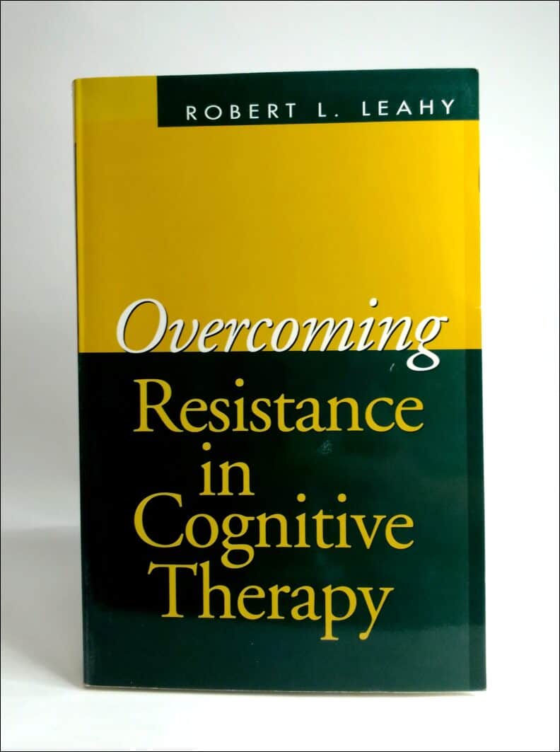 Leahy, Robert L. | Overcoming resistance in cognitive therapy