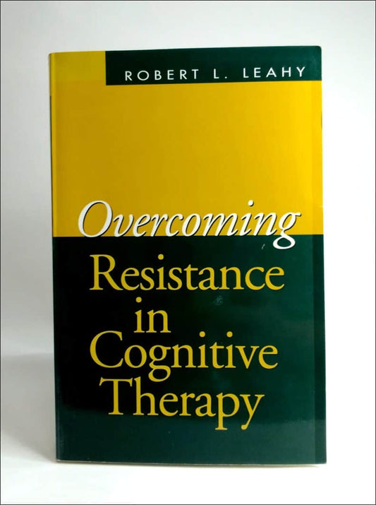 Leahy, Robert L. | Overcoming resistance in cognitive therapy