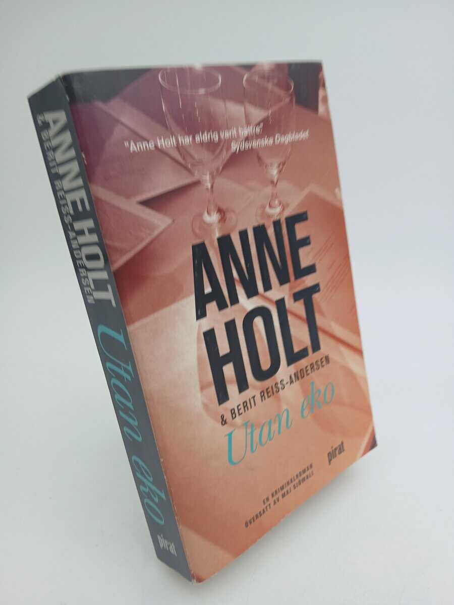 Holt, Anne | Utan eko : En kriminalroman