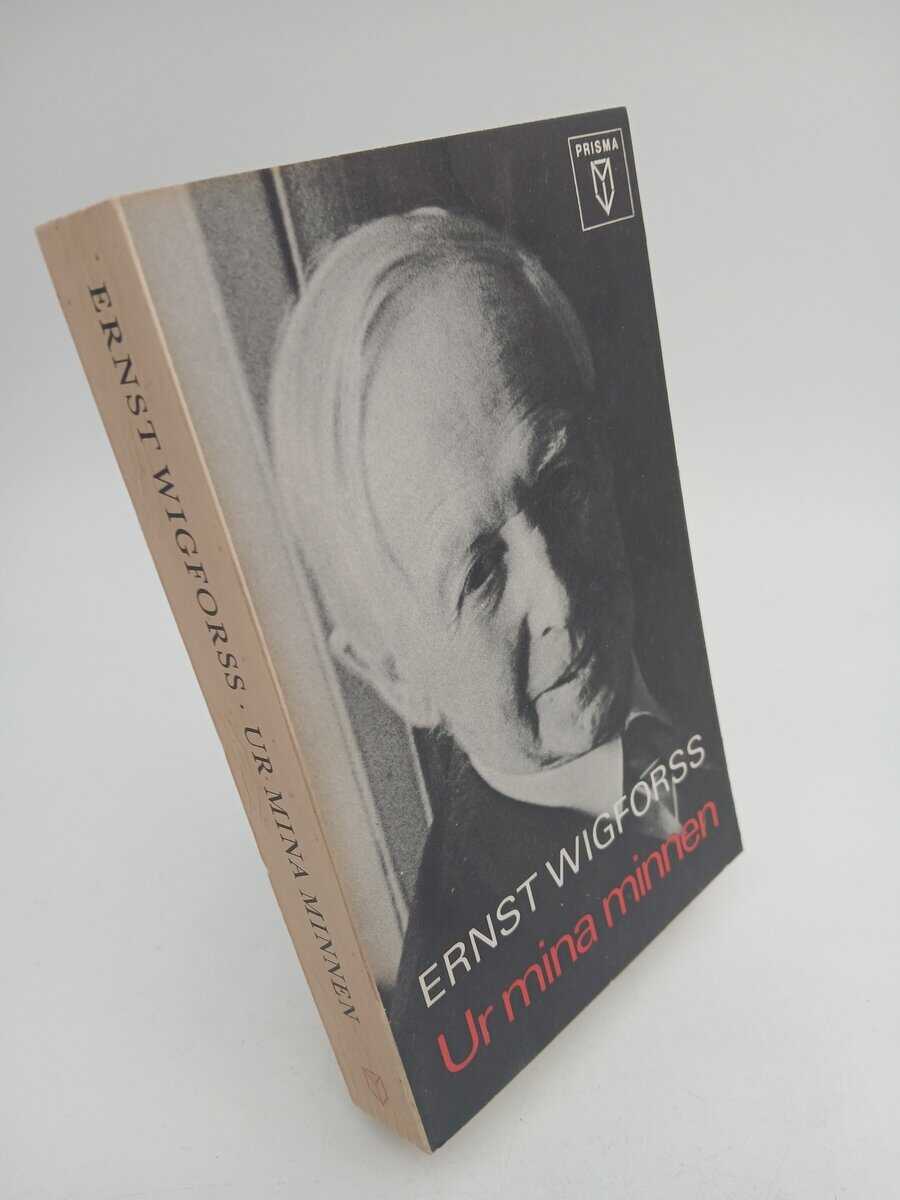 Wigforss, Ernst | Ur mina minnen