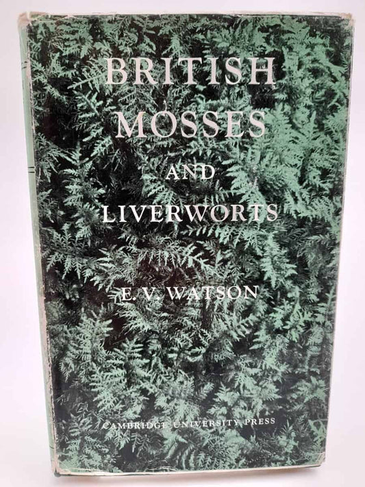 Watson, Eric Vernon | British Mosses and Liverworts
