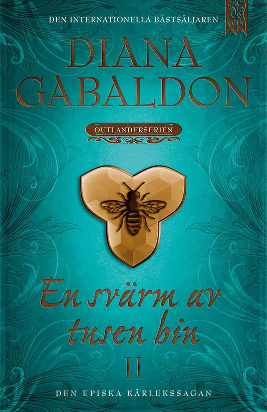 Gabaldon, Diana | En svärm av tusen bin. Del 2