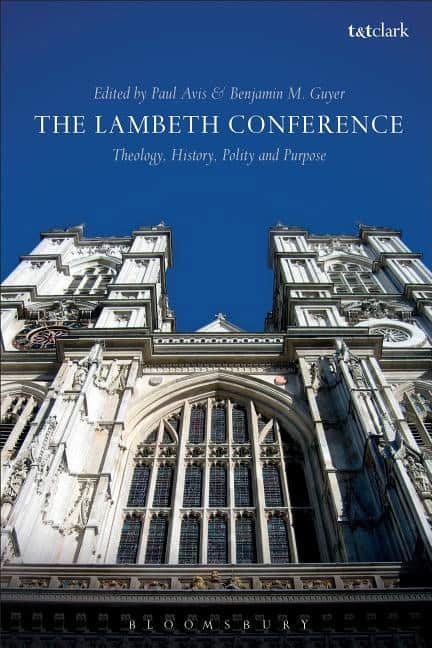 Guyer, Benjamin M. (university Of Kansas,  Usa) [red.] | Lambeth conference : Theology, history, polity and purpose