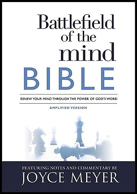 Meyer, Joyce | Battlefield of the mind bible - renew your mind through the power of gods w : Renew your mind through the...