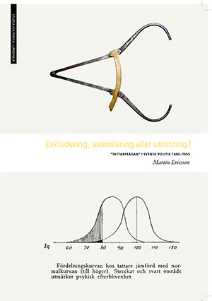 Ericsson, Martin | Exkludering, assimilering eller utrotning?