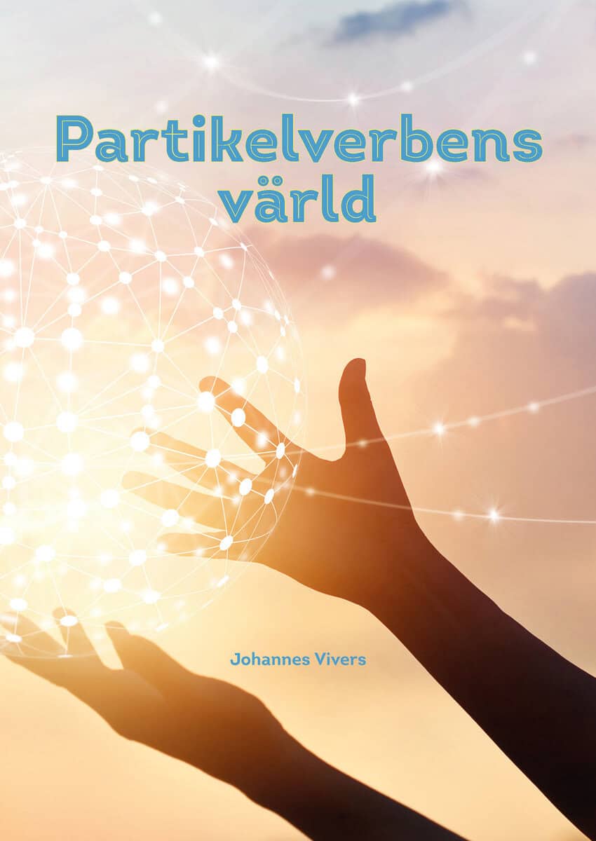 Vivers, Johannes | Partikelverbens värld