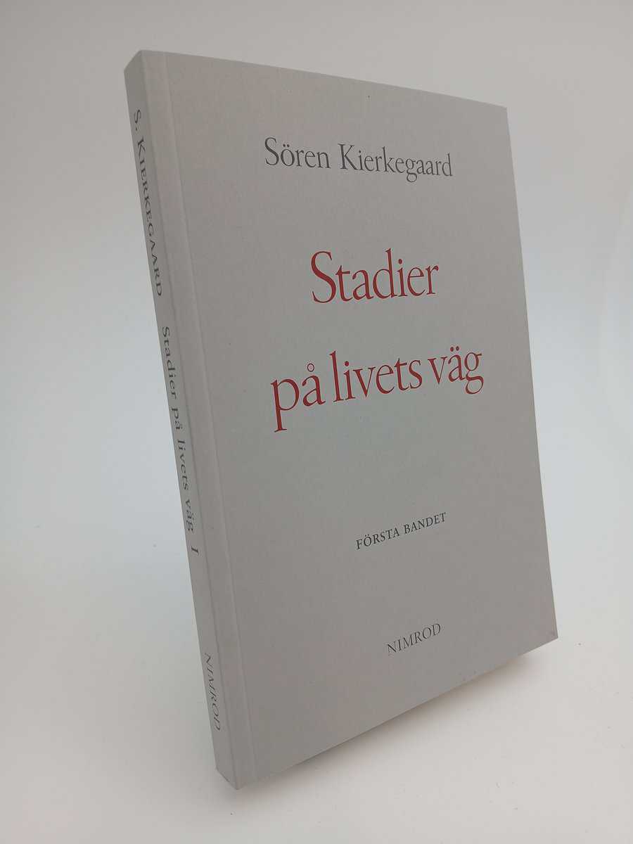 Kierkegaard, Sören | Stadier på livets väg : Vol. 1. Studier av skilda personer