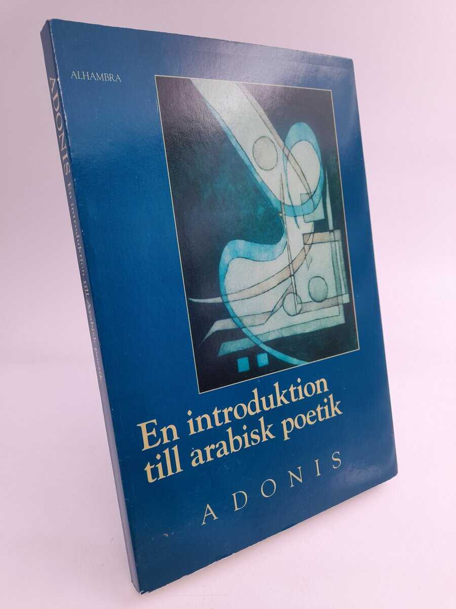 Adonis | En introduktion till arabisk poetik