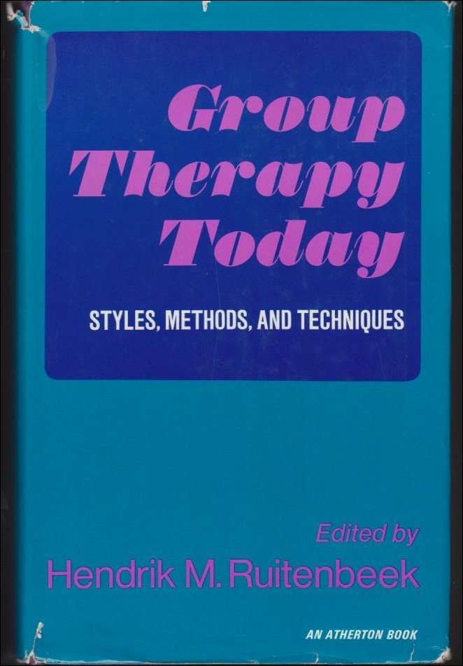 Ruitenbeek, Hendrik M. (red.) | Group Therapy Today : Styles Methods and Techniques