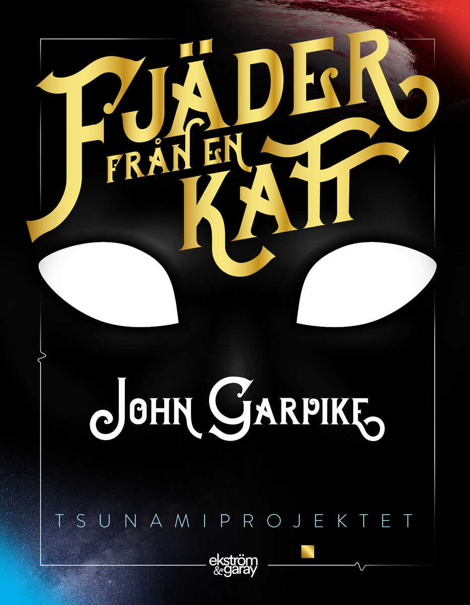 Garpike, John | Fjäder från en katt