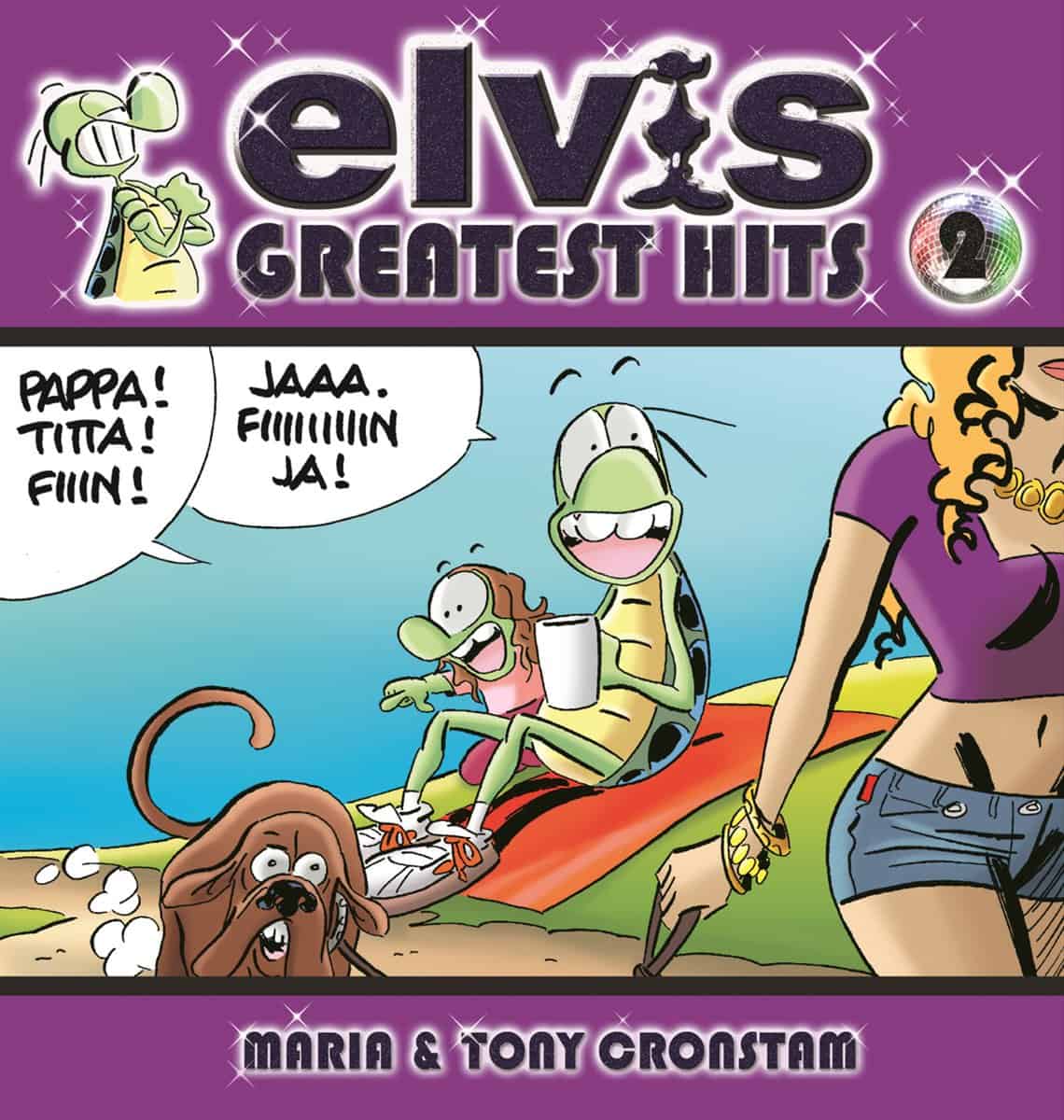 Cronstam, Tony | Cronstam, Maria | Elvis : Greatest hits 2