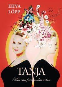 Löpp, Ehva | Tanja : Min vän från andra sidan