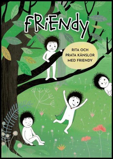 Gottberg, Maria-Pia [red.] | Rita och prata känslor med Friendy