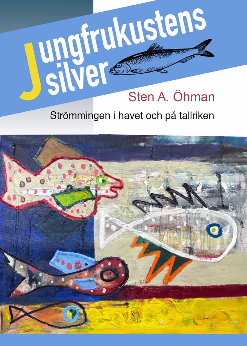 Öhman, Sten A. | Jungfrukustens silver