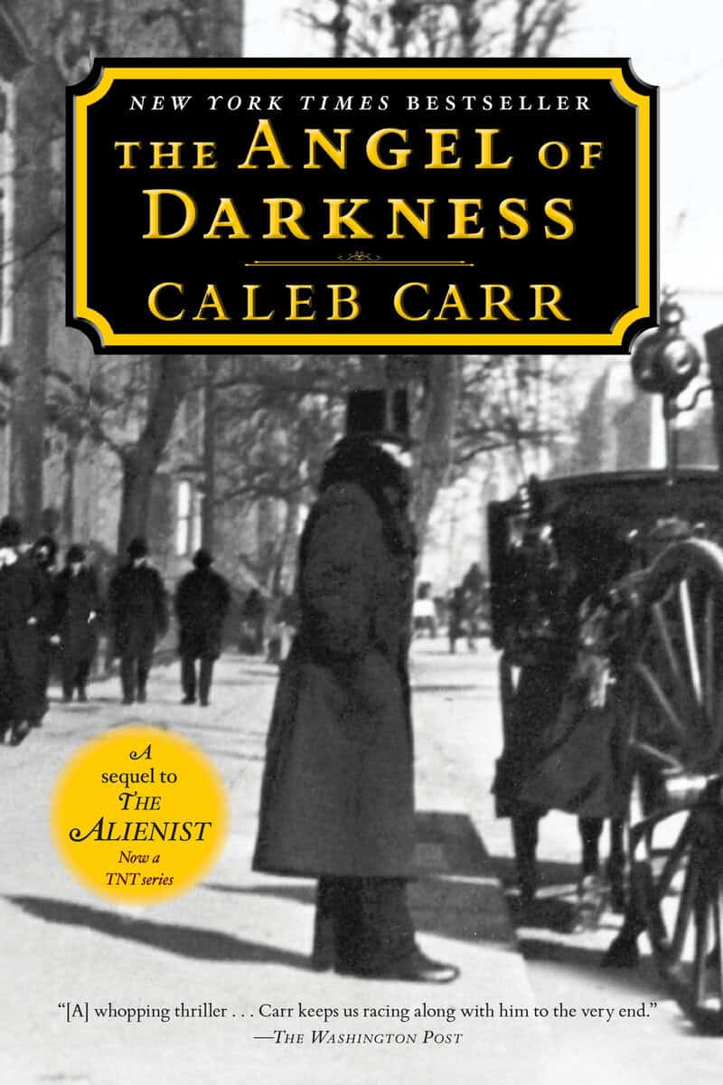 Carr, Caleb | Angel of darkness : A novel