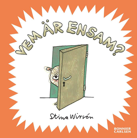 Wirsén, Stina | Vem är ensam?