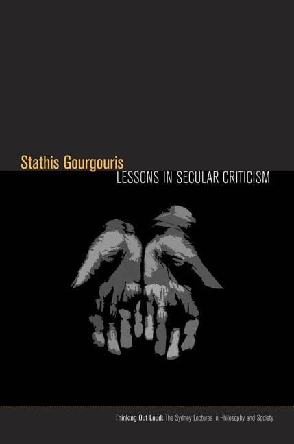 Gourgouris, Stathis | Lessons in secular criticism