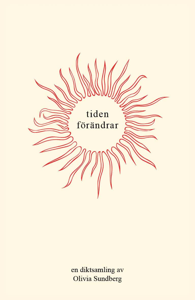 Sundberg, Olivia | Tiden förändrar