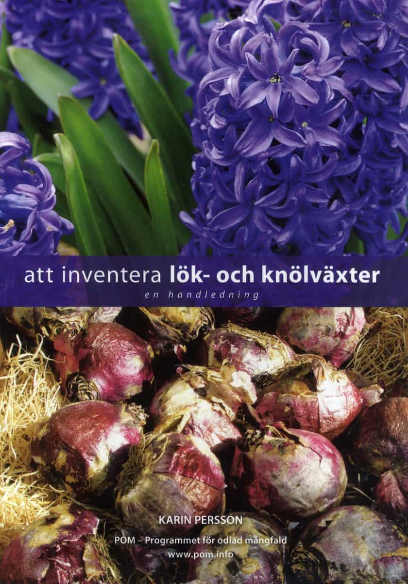 Persson, Karin | Att inventera lök- och knölväxter