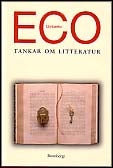 Eco, Umberto | Tankar om litteratur