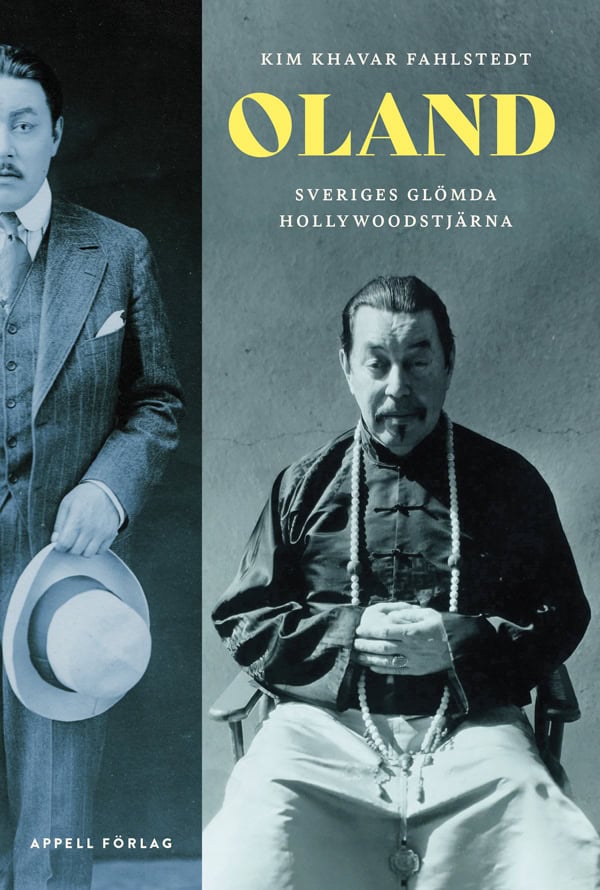 Khavar Fahlstedt, Kim | Oland – Sveriges glömda Hollywoodstjärna