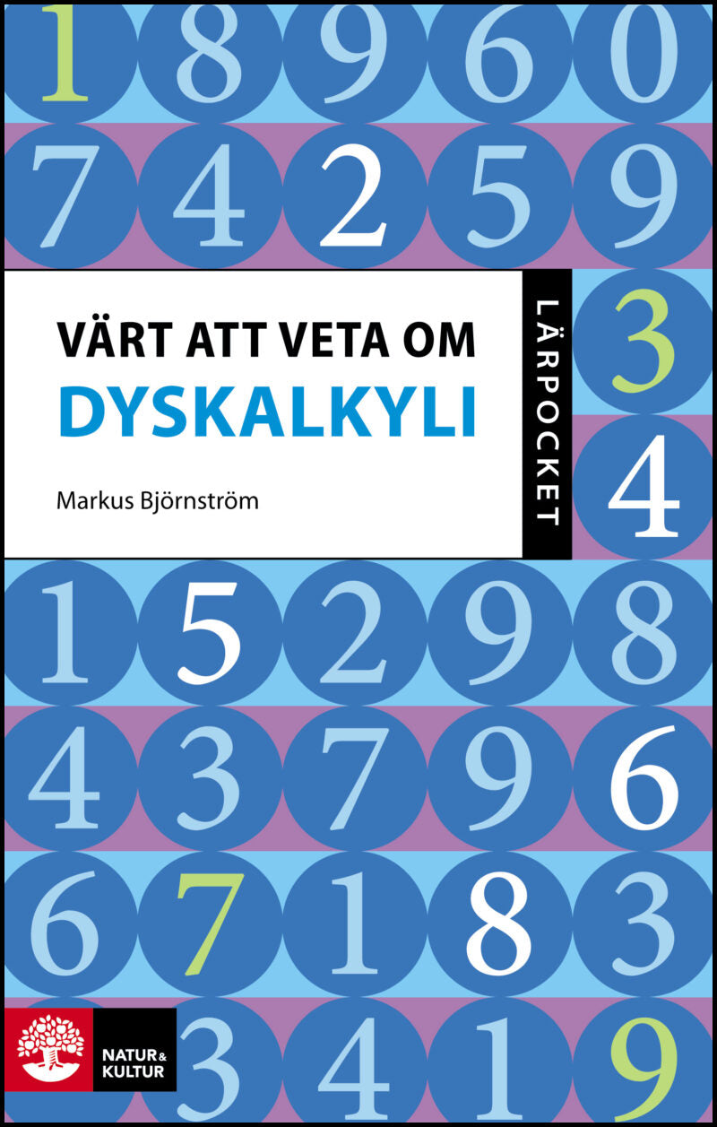 Björnström, Markus | Värt att veta om dyskalkyli