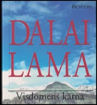 Dalai Lama XIV | Visdomens kärna