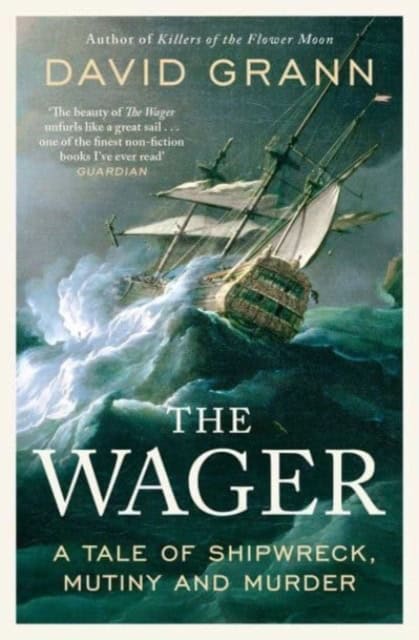 Grann, David | The Wager