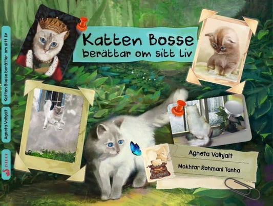 Valhjalt, Agneta | Katten Bosse berättar om sitt liv