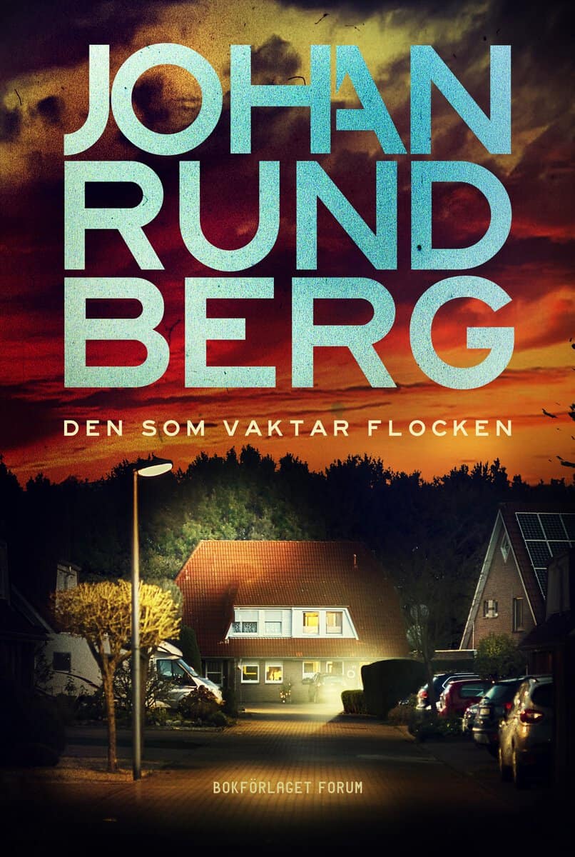 Rundberg, Johan | Den som vaktar flocken