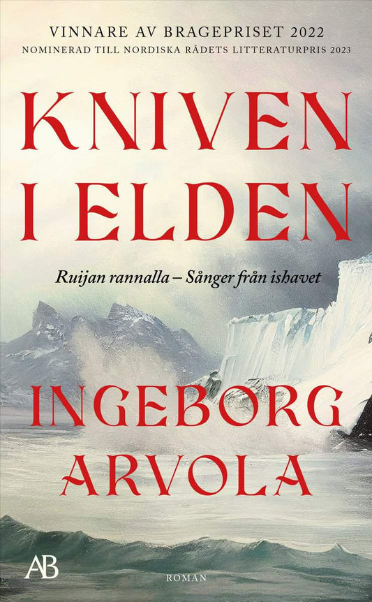 Arvola, Ingeborg | Kniven i elden