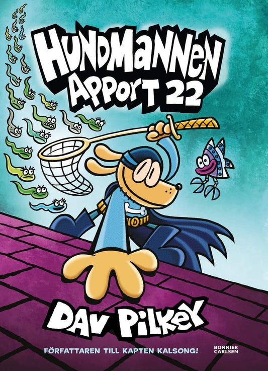 Pilkey, Dav | Apport 22!
