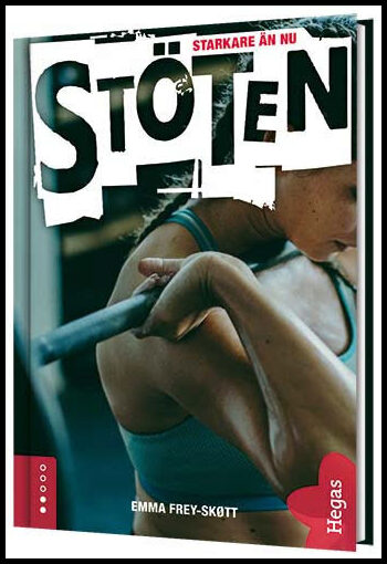 Frey-Skøtt, Emma | Stöten : Stöten