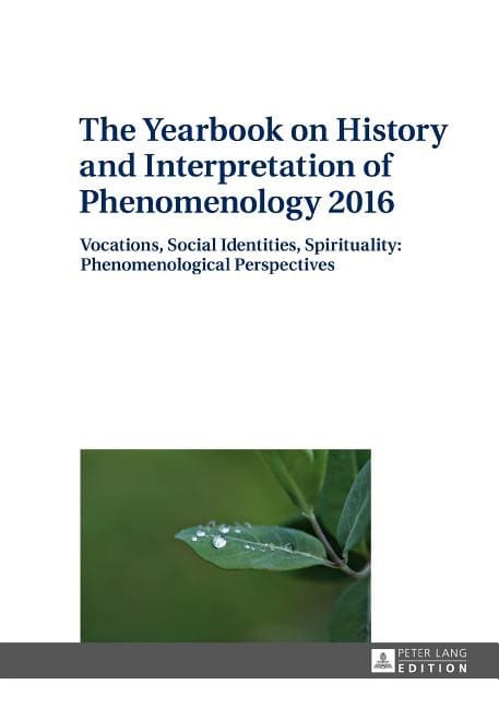 Trajtelova, Jana [red.] | Yearbook on history and interpretation of phenomenology 2016 : Vocations, s