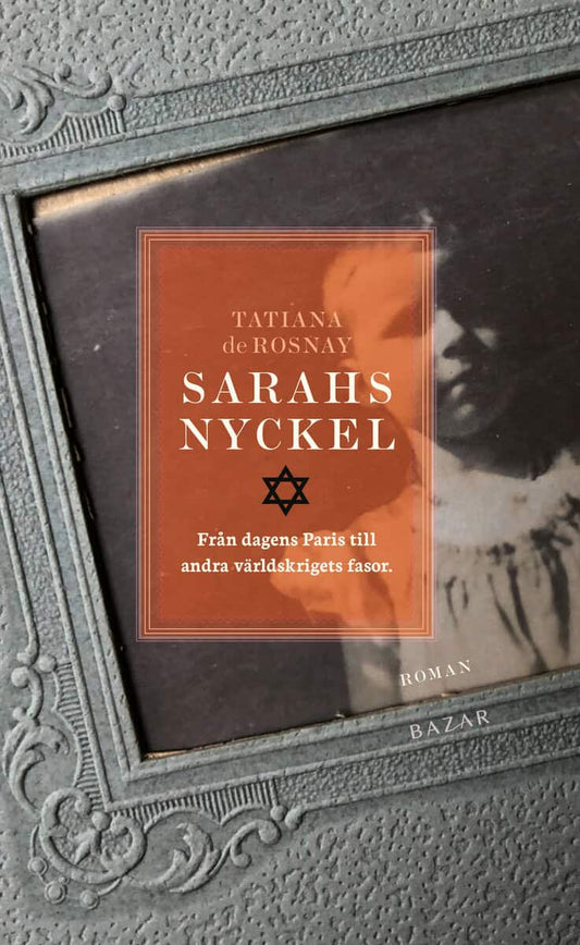 Rosnay, Tatiana de | Sarahs nyckel