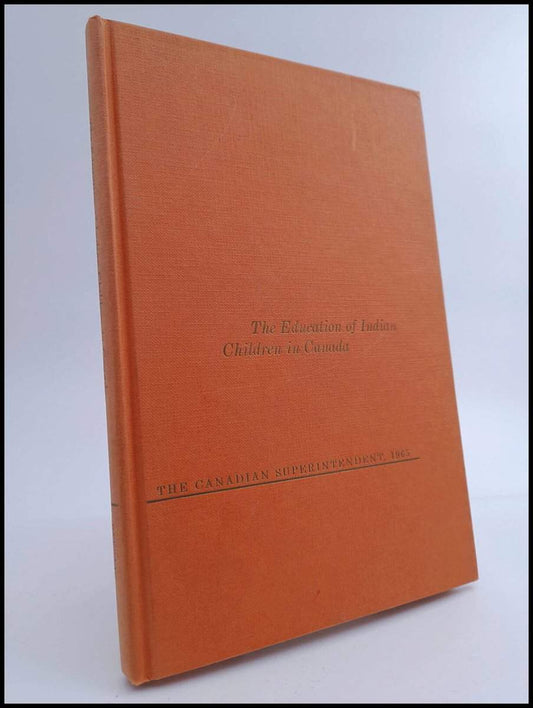 The Education of Indian Children in Canada