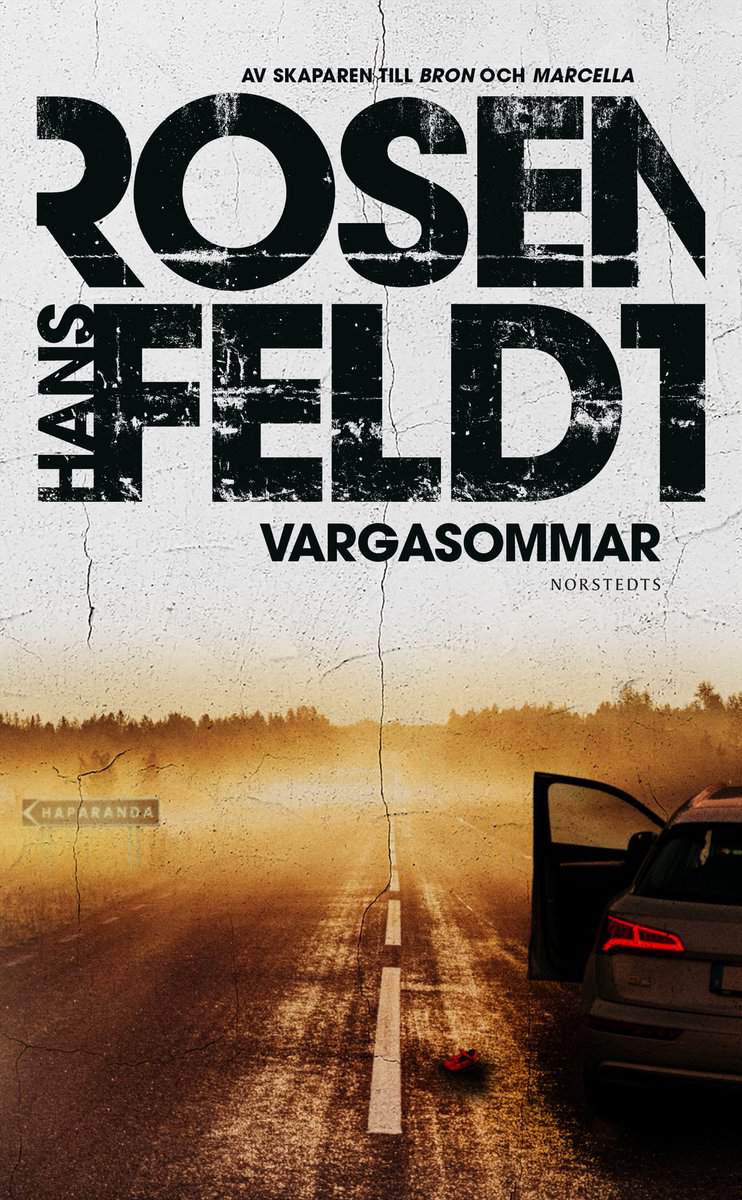 Rosenfeldt, Hans | Vargasommar