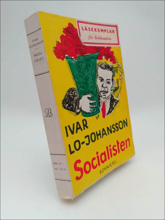 Lo-Johansson, Ivar | Socialisten : Självbiografisk berättelse