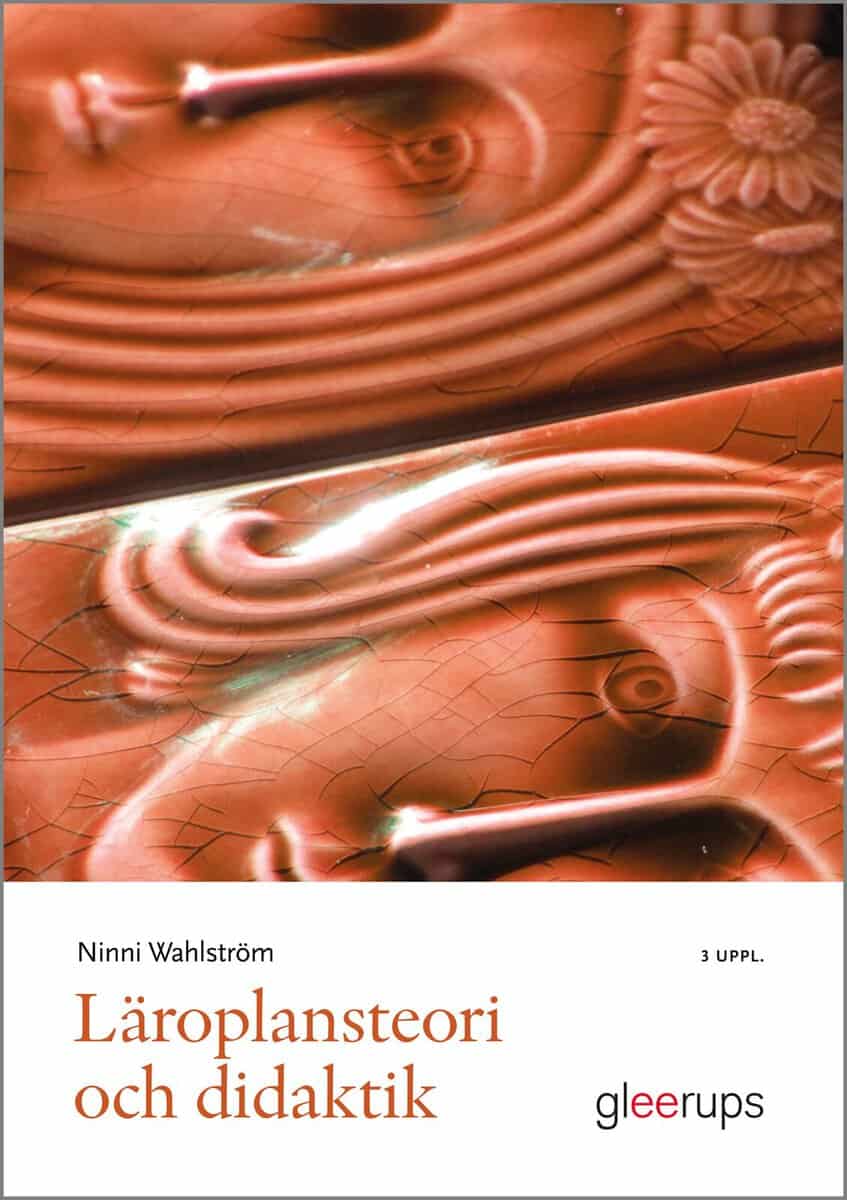 Wahlström, Ninni | Läroplansteori och didaktik