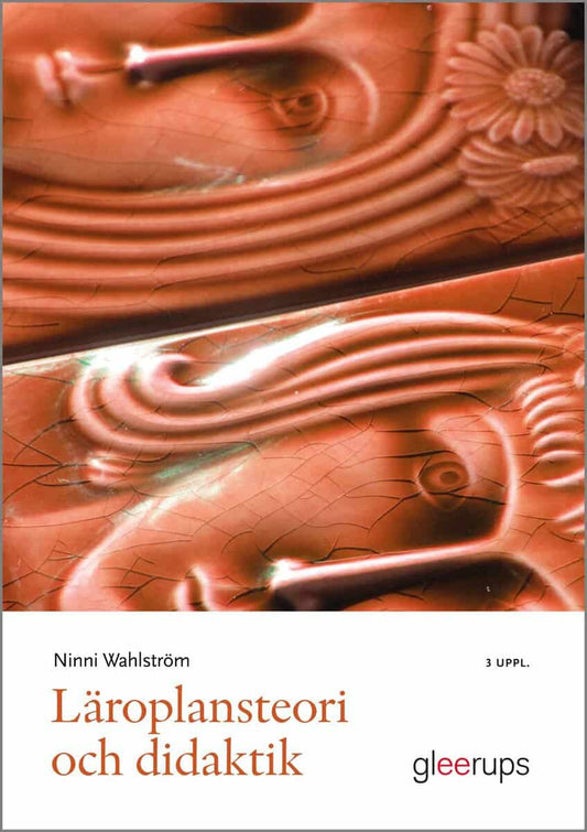 Wahlström, Ninni | Läroplansteori och didaktik