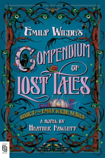 Fawcett, Heather | Emily Wilde's Compendium of Lost Tales