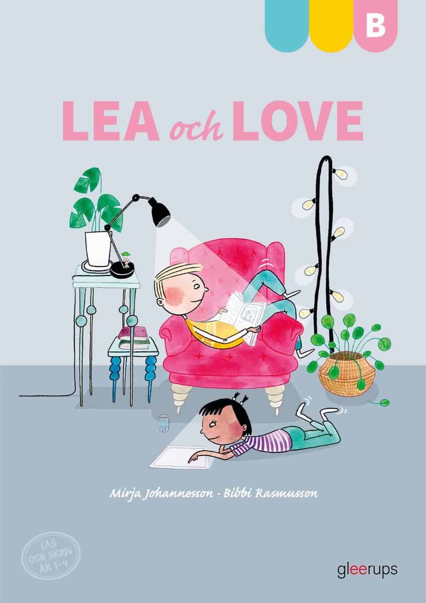Johannesson, Mirja | Rasmusson, Bibbi | Lea och Love B