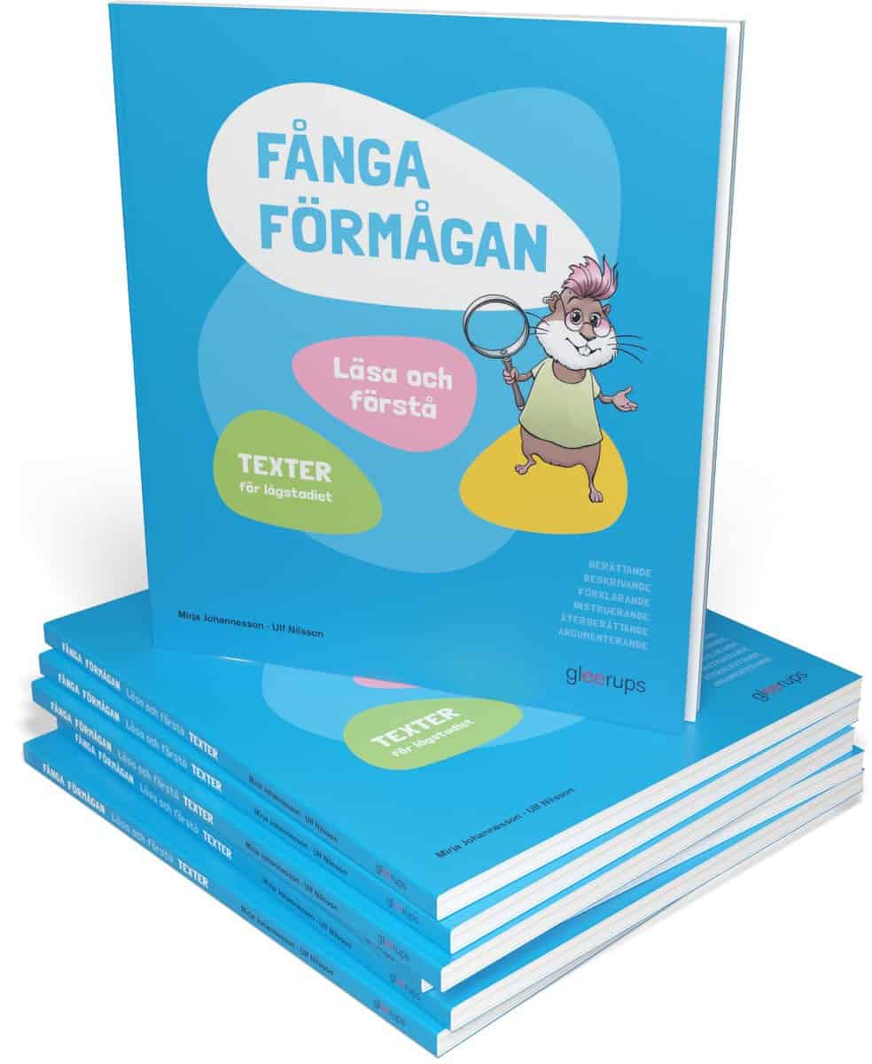 Johannesson, Mirja | Nilsson, Ulf | Fånga förmågan, Läsa och förstå, texter 10 ex