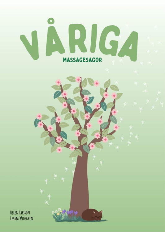Widegren, Emma | Larsson, Helen | Våriga massagesagor