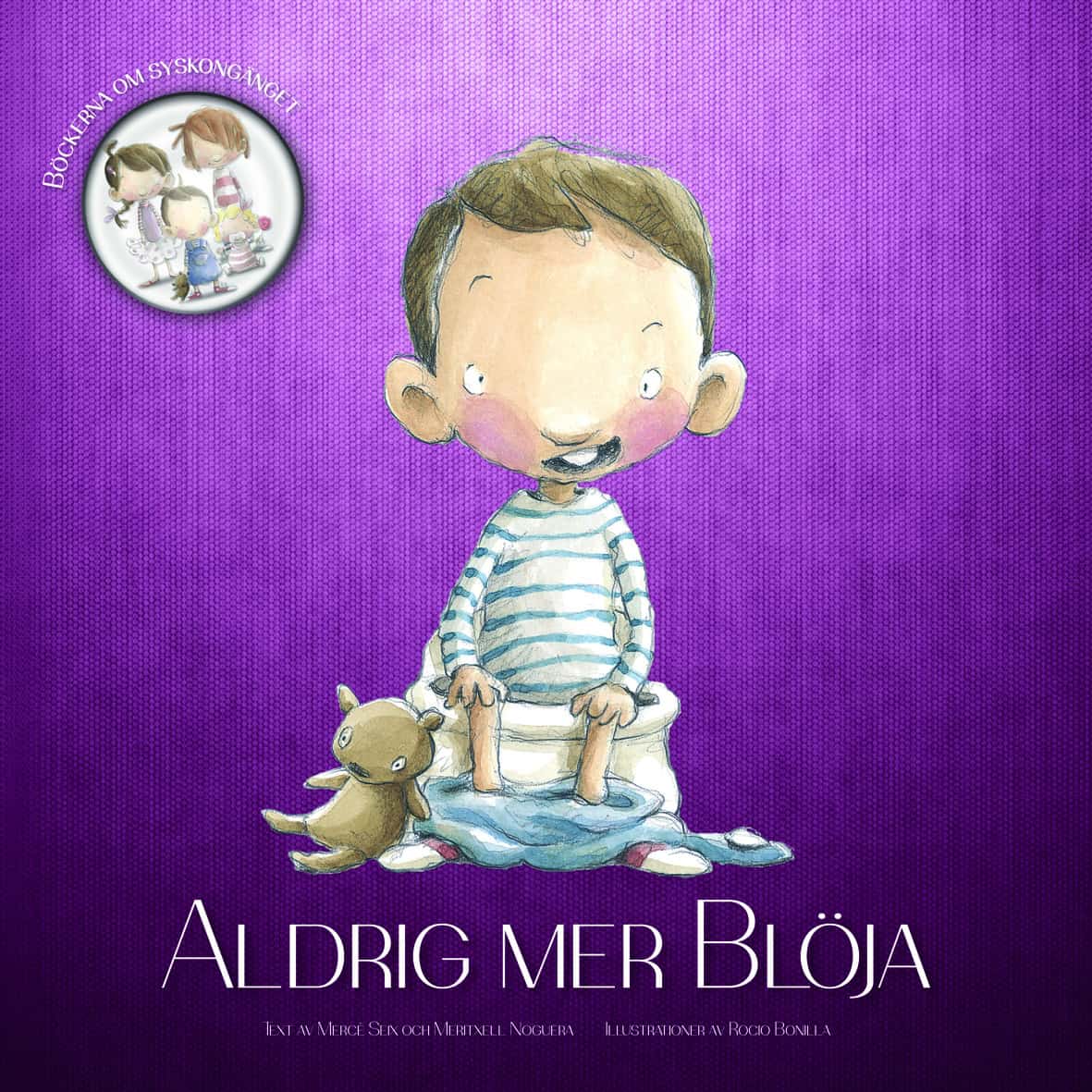 Seix, Mercé | Noguera, Meritxell | Henriksson, Anna | Aldrig mer blöja