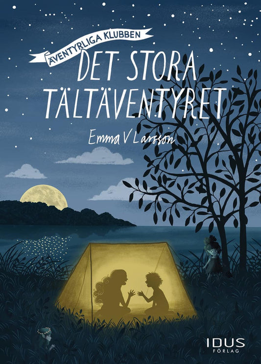 Larsson, Emma V. | Det stora tältäventyret