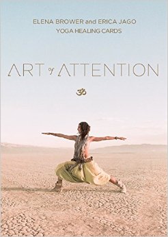 Brower, Elena | Art of Attention : Yoga Healing Cards