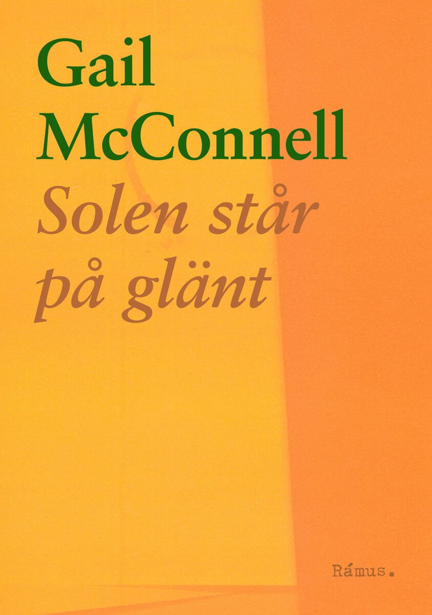 McConnell, Gail | Solen står på glänt